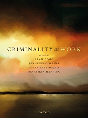 cover image of Criminality at Work